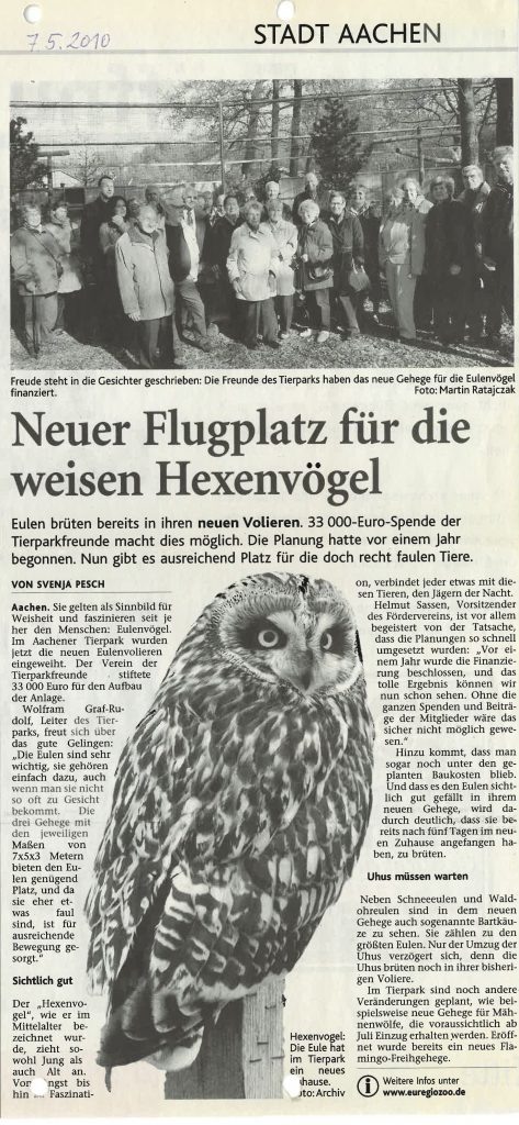 Aachener Zeitung 7.5.2010 Einweihung der Eulenvoliere